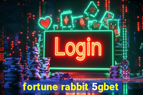 fortune rabbit 5gbet